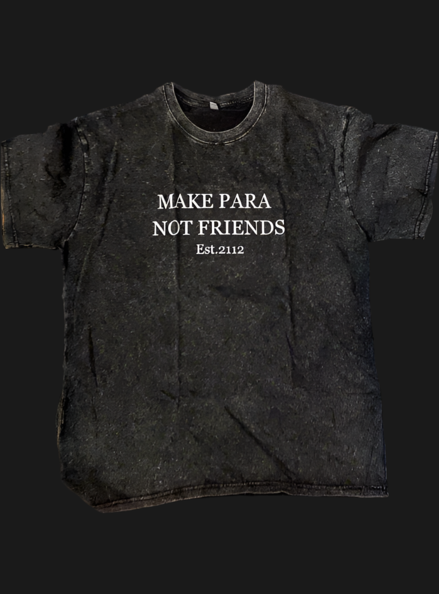 Make Para Not Friend Est.2112